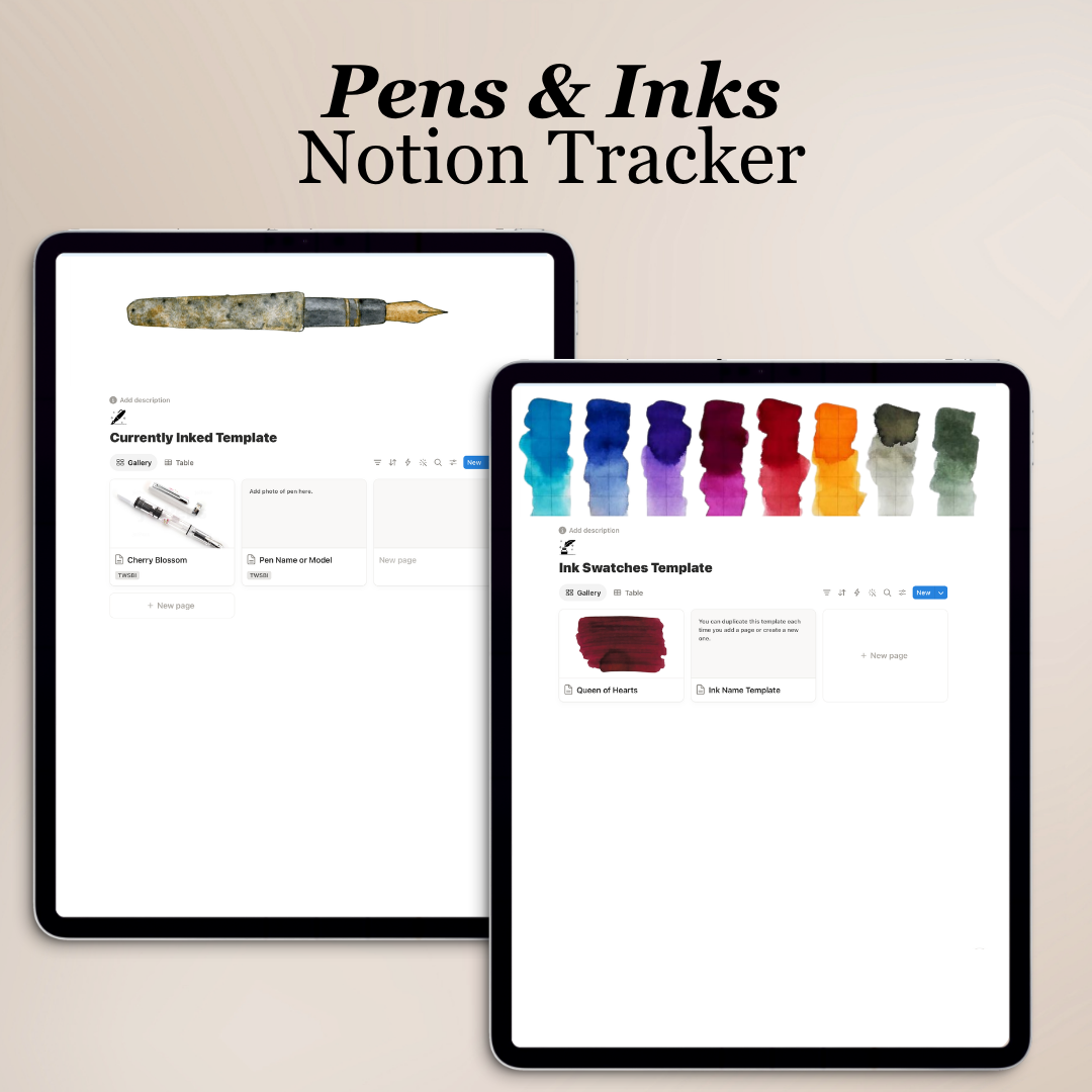 Pens & Inks Notion Tracker | Fountain Pen & Ink Swatch Template