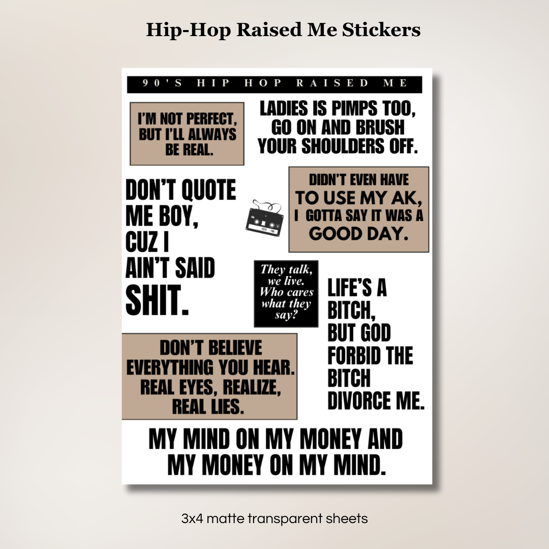 Hip-Hop Lyrics Stickers | 90s Hip Hop Raised Me