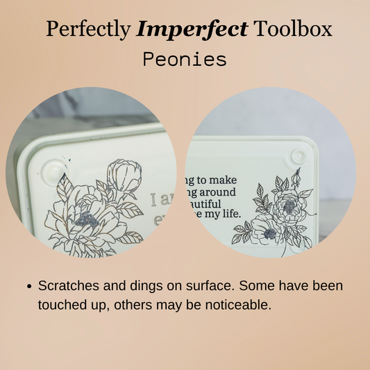 Peony Make Everything Beautiful |  Imperfect Toolbox