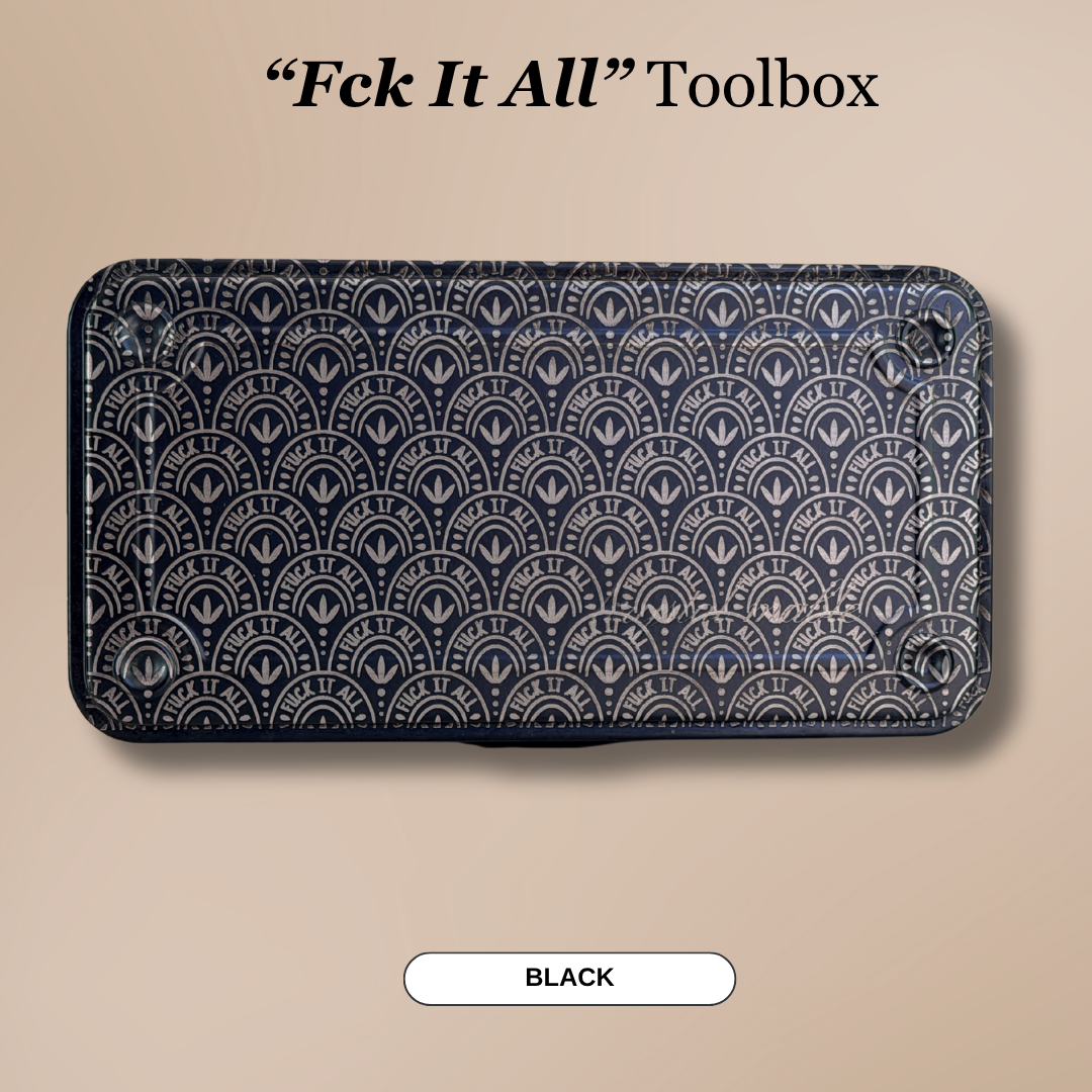 Fck It All | Toolbox