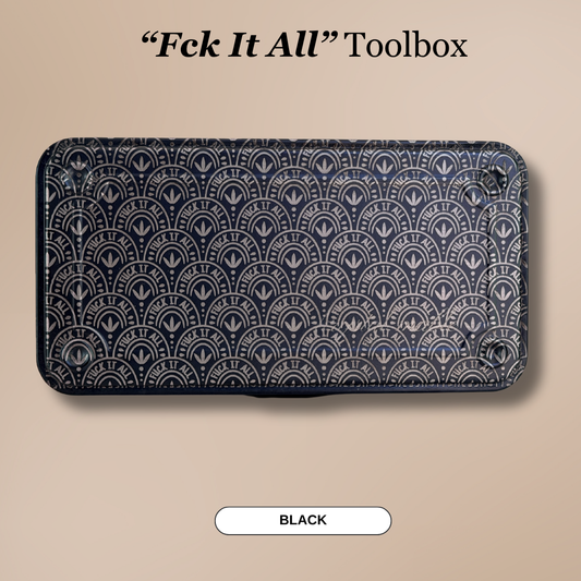 Fck It All | Toolbox