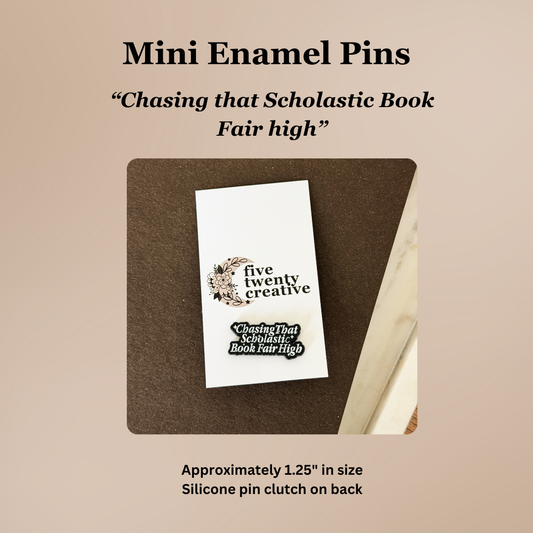“Chasing That Scholastic Book Fair High” | Book Lover Lapel Pin