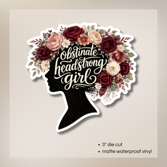 Headstrong Obstinate Girl | Jane Austen Quote Sticker