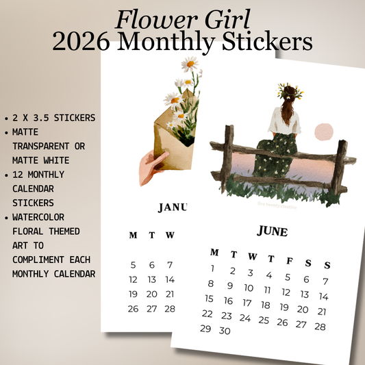 2026 Flower Girl Monthly Stickers