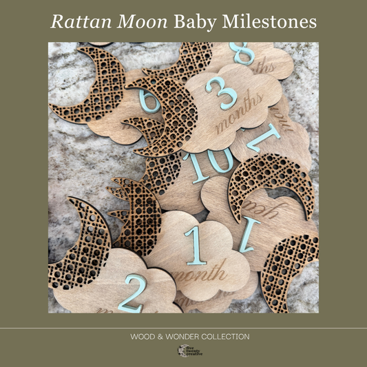 Rattan Moon | Baby Milestones