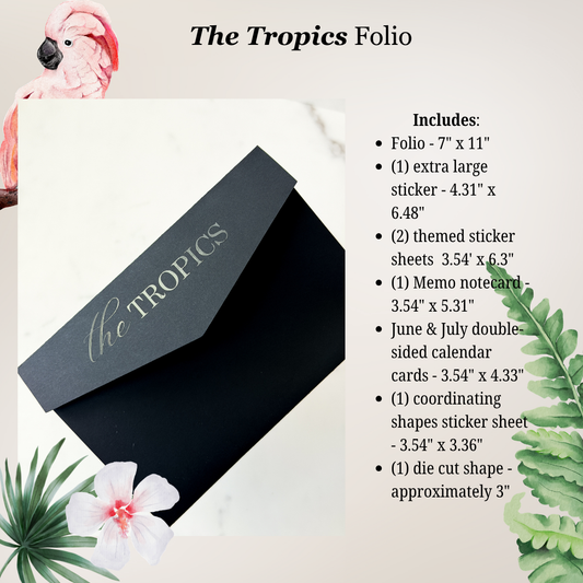 The Tropics Folio