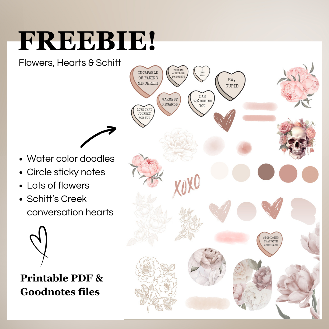 Flowers, Hearts & Schitt Freebie