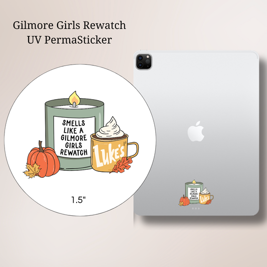 Gilmore Girls Rewatch | UV PermaSticker