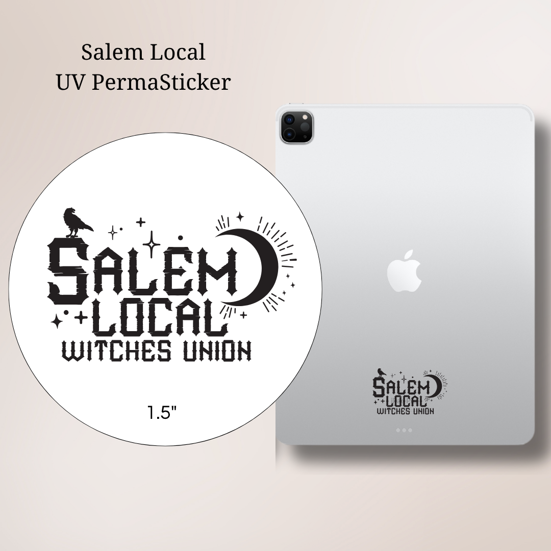 Salem Local Witches Union | UV PermaSticker
