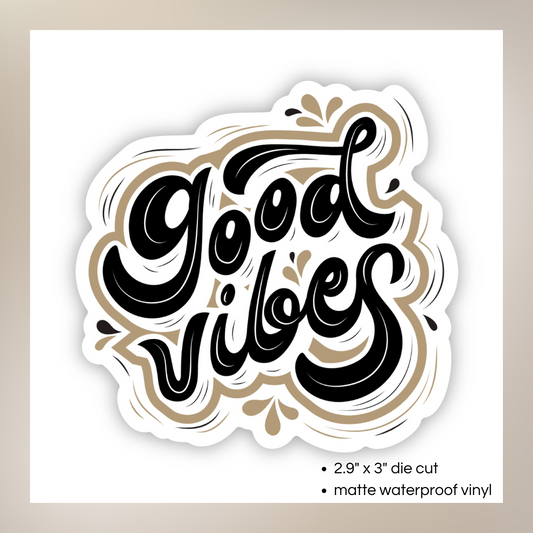 Good Vibes