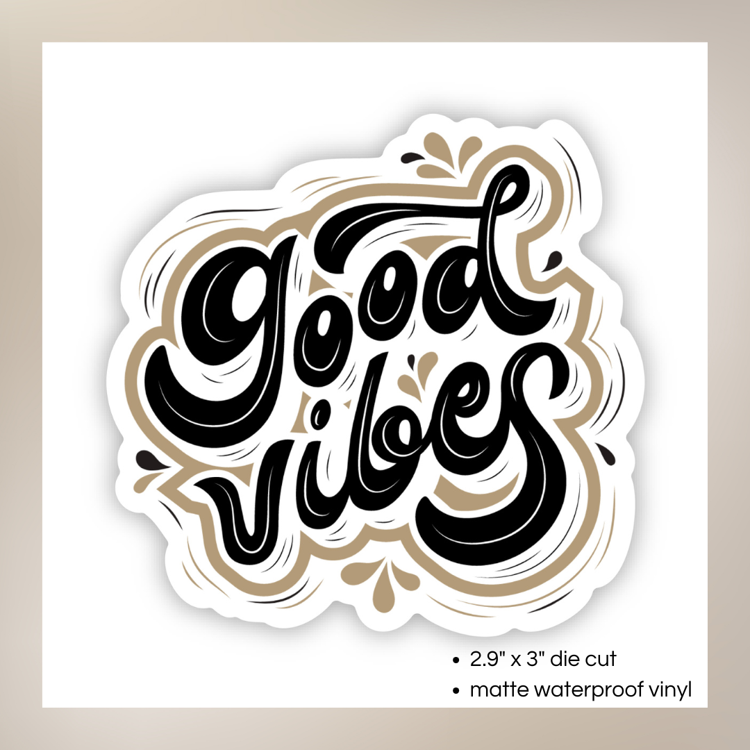 Good Vibes