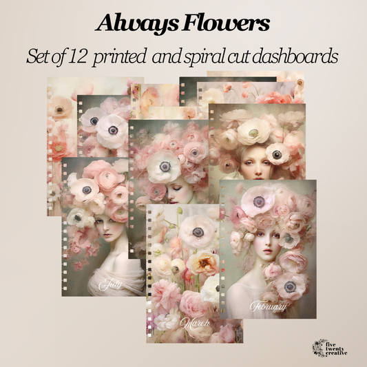 Always Flowers Spiral Cut Dashboards