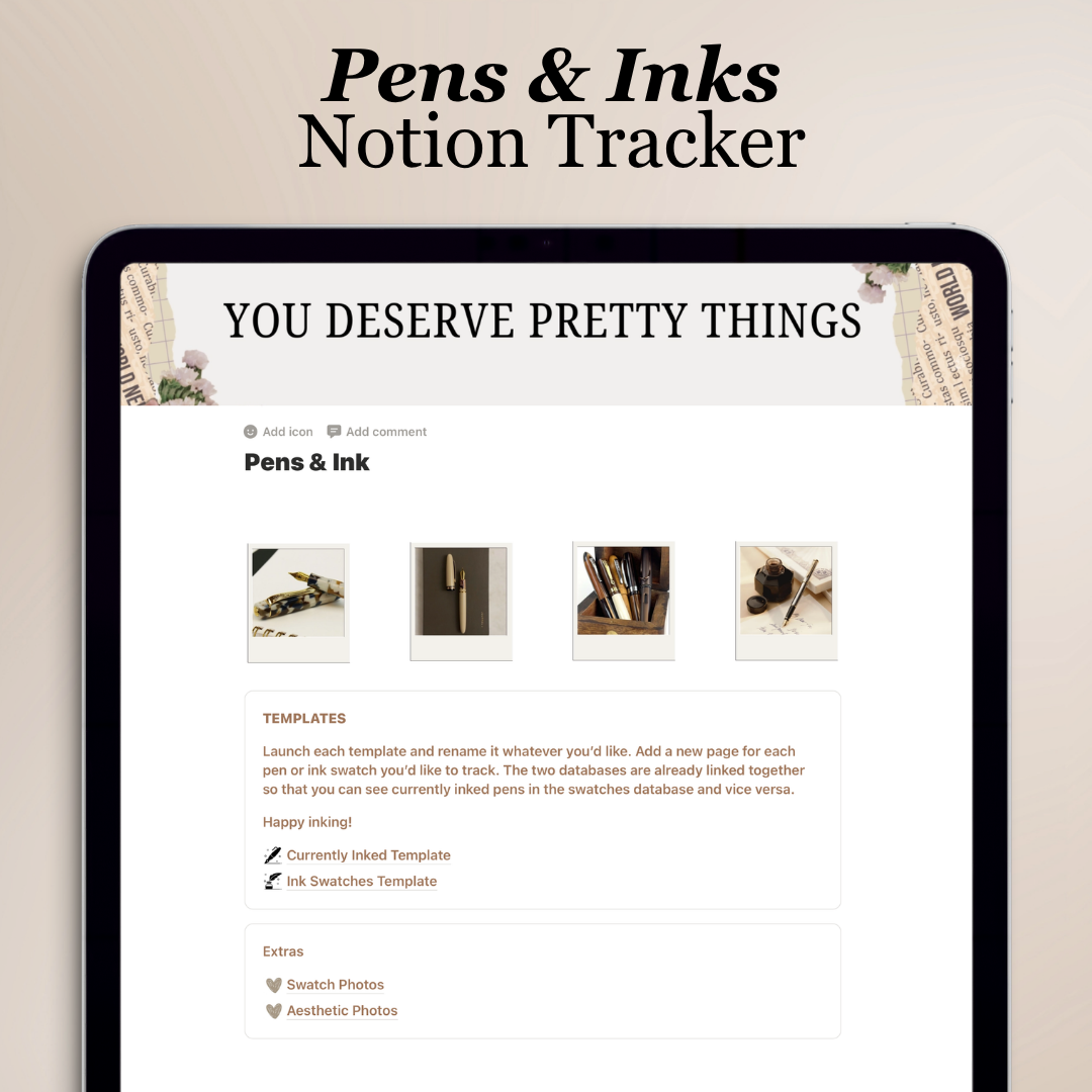 Pens & Inks Notion Tracker | Fountain Pen & Ink Swatch Template
